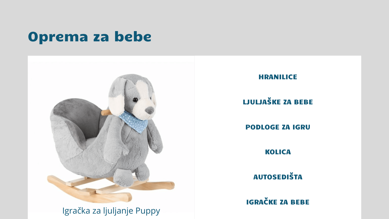 oprema za bebe, kolica, hranilice, autosedita, guralice, kolevke, krevetaci, hodalice, igracke, gimnastike, klackalica za bebe